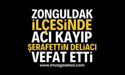 Zonguldak'ın İlçesinde Acı Kayıp: Şerafettin Deliacı Vefat Etti