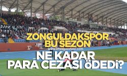 Zonguldakspor bu sezon ne kadar para ceza yedi?