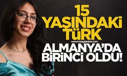 15 yaşındaki Türk Almanya'da birinci oldu