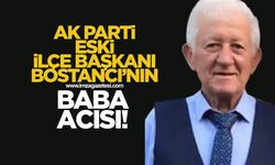 AK Parti eski İlçe Başkanı'nın baba acısı!