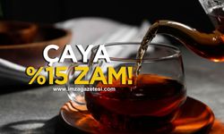 Çay Fiyatlarına Rekor Artış! Yüzde 15 zam geldi!