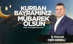 Cem Dereli Kurban Bayramı mesajı...