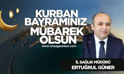 İl Sağlık Müdürü Ertuğrul Güner Kurban Bayramı mesajı...