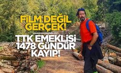 Film değil gerçek, Zonguldak’taki TTK emeklisi 1478 gündür kayıp!