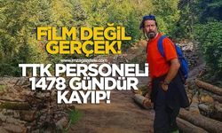 Film değil gerçek, Zonguldak’taki TTK emeklisi 1478 gündür kayıp!