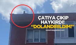 Kilimli'de çatıya çıkıp haykırdı! "Dolandırıldım!"