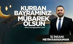 Metin Karaduman Kurban Bayramı mesajı...