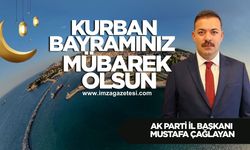 Ak Parti Zonguldak İl Başkanı Mustafa Çağlayan Kurban Bayramı mesajı...