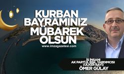 Ömer Gülay Kurban Bayramı mesajı...