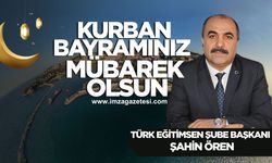 Şahin Ören Kurban Bayramı mesajı...