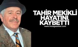 Eski muhtar ve terzi Tahir Mekikli hayatını kaybetti...