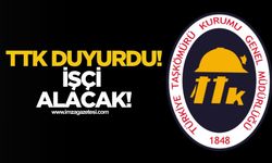 TTK duyurdu! 132 işçi alınacak!