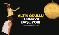 Altın ödüllü turnuva başlıyor!