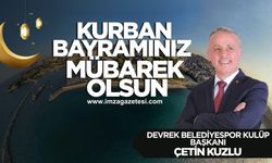 Devrek Belediyespor Kulüp Başkanı Çetin Kuzlu'nun Kurban Bayramı mesajı