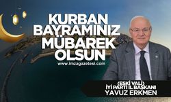 İyi Parti İl Başkanı Yavuz Erkmen Kurban Bayramı mesajı...
