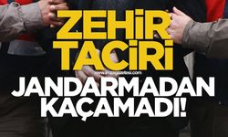 Zehir taciri jandarmadan kaçamadı