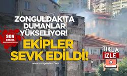 Zonguldak'ta dumanlar yükseliyor! Ekipler sevk edildi!