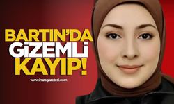 Bartın'da gizemli kayıp! 19 yaşındaki Burcu Özkanca'dan günlerdir haber yok!