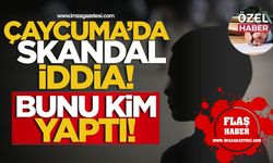 Çaycuma'da Skandal İddia! Sevgi Evi'nde Olay!