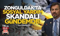 Zonguldak’ta Sosyal Yardım Skandalı Gündemde!