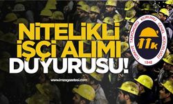 TTK’ya 19 nitelikli işçi alımı duyurusu!