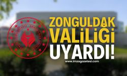 Zonguldak Valiliği Yaptığı Paylaşımla Vatandaşları Uyardı | Zonguldak haber