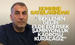 Zonguldakspor Basın Sözcüsü Şükrü Öztürk "Kombinelerden beklediğimiz geliri elde edersek şampiyonluk kadrosu kuracağız