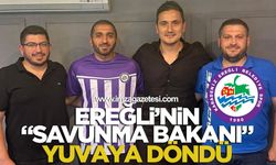 Ereğli’nin “Savunma Bakanı” Yuvaya Döndü!