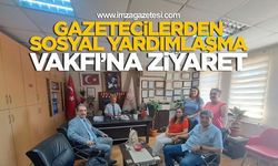 Gazetecilerden Sosyal Yardımlaşma Vakfı’na Anlamlı Ziyaret