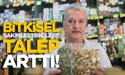 Bitkisel Sakinleştiricilere Talep Arttı!