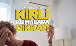 Kirli klimalara dikkat!