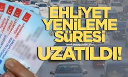 Ehliyet yenileme süresi uzatıldı