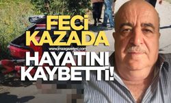 Feci kazada Necmi Bağış hayatını kaybetti
