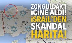 İsrail'den Skandal Harita: Zonguldak da yer aldı!