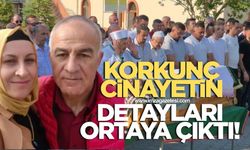 Korkunç cinayetin detayları ortaya çıktı