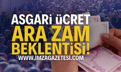 Temmuz 2025 Asgari Ücret Ara Zammı Beklentisi