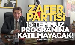 Zafer Partisi 15 Temmuz programına katılmayacak
