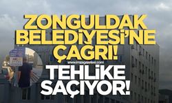 Zonguldak Belediyesi'ne tehlikeye önlem alın çağrısı