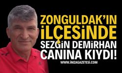 Zonguldak Ereğli'de Sezgin Demirhan Canına Kıydı