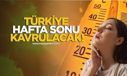 Meteoroloji uyardı! Türkiye hafta sonu kavrulacak!