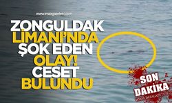 Zonguldak Limanı'nda Şok Eden Olay! Ceset Bulundu!