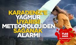 Karadeniz'e Yağmur Uyarısı! Meteorolojiden Sağanak Alarmı