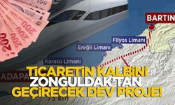 Ticaretin Kalbini Zonguldak'tan Geçirecek Dev Proje!