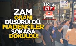 Zam Oranı Düşürüldü, Madenciler Sokağa Döküldü!