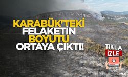 Karabük'teki Felaketin Boyutu Ortaya Çıktı!