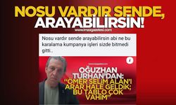 Nosu vardır sende, arayabilirsin!