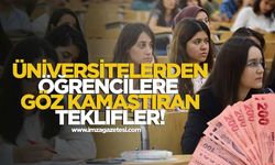 Üniversitelerden Öğrencilere Göz Kamaştıran Teklifler!