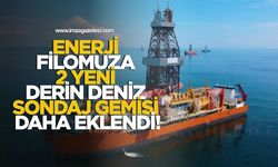 Enerji Filomuza 2 Yeni Derin Deniz Sondaj Gemisi Daha Eklendi!