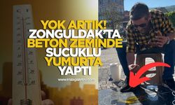Yok Artık! Zonguldak'ta Beton Zeminde Sucuklu Yumurta Yaptıran Sıcaklar!