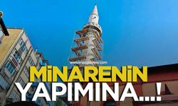 Minarenin yapımına……!